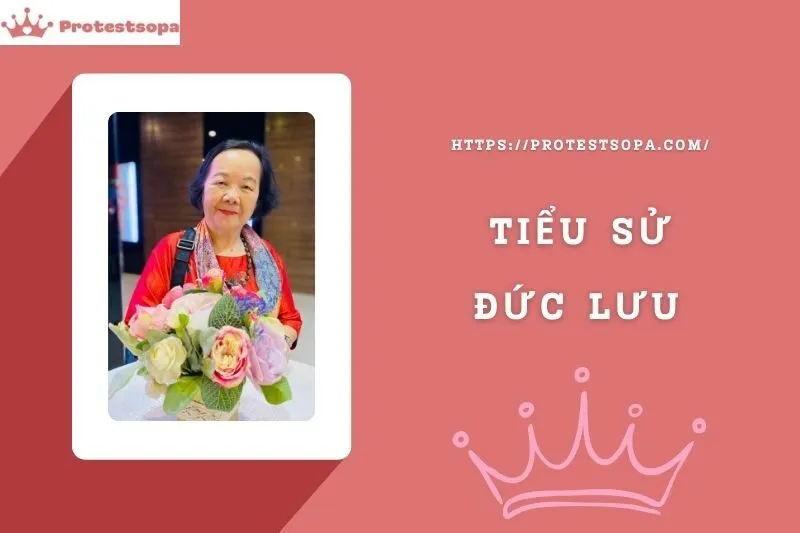 Tiểu Sử Đức Lưu: Đời Tư Sự Nghiệp Nổi Bật