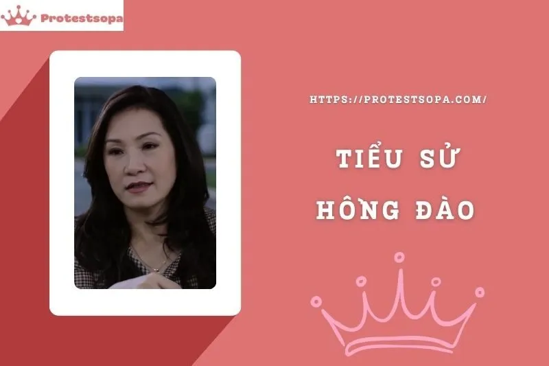 Tiểu Sử Hồng Đào: Đời Tư Sự Nghiệp Nổi Bật