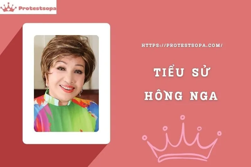 Tiểu Sử Hồng Nga: Đời Tư Sự Nghiệp Nổi Bật