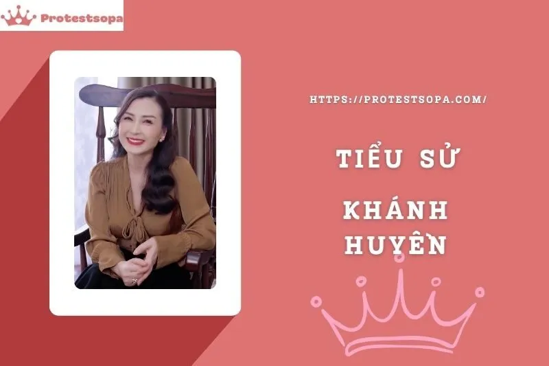 Tiểu Sử Khánh Huyền: Đời Tư Sự Nghiệp Nổi Bật