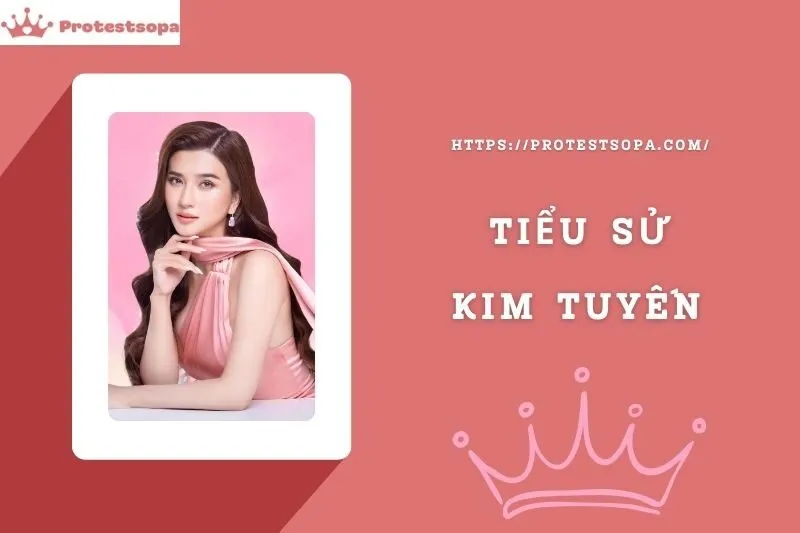 Tiểu Sử Kim Tuyến: Đời Tư Sự Nghiệp Nổi Bật