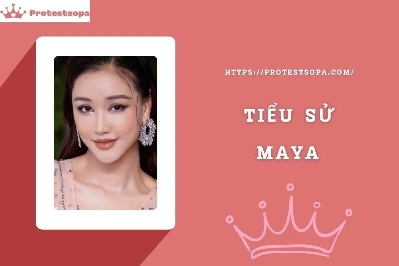 Tiểu Sử Maya: Đời Tư Sự Nghiệp Nổi Bật
