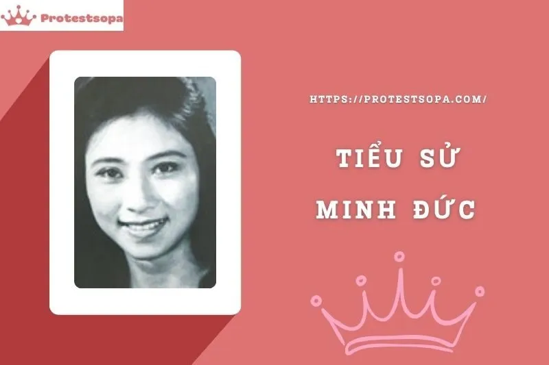 Tiểu Sử Minh Đức: Đời Tư Sự Nghiệp Nổi Bật