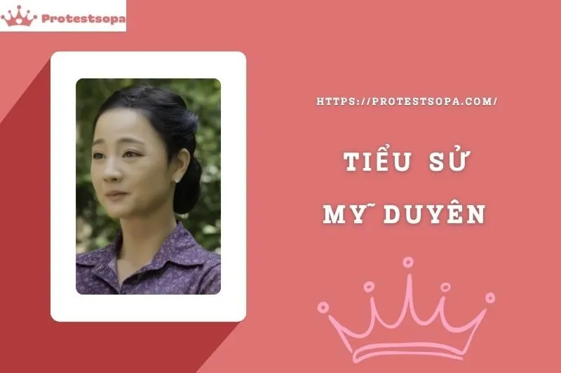 Tiểu Sử Mỹ Duyên: Đời Tư Sự Nghiệp Nổi Bật