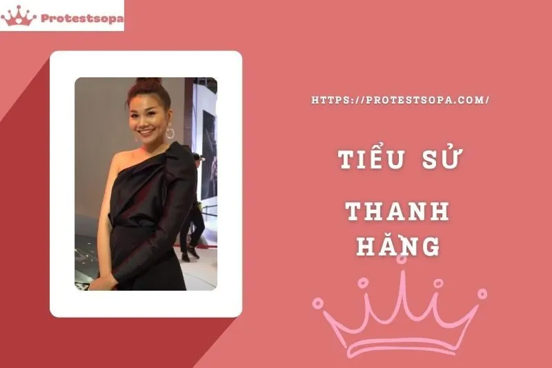 Tiểu Sử Thanh Hằng: Đời Tư Sự Nghiệp Nổi Bật