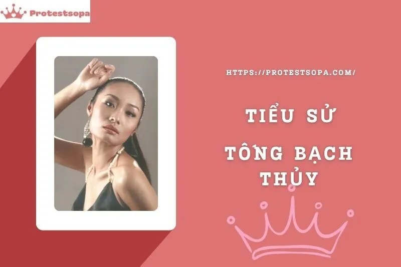 Tiểu Sử Tống Bạch Thủy: Đời Tư Sự Nghiệp Nổi Bật