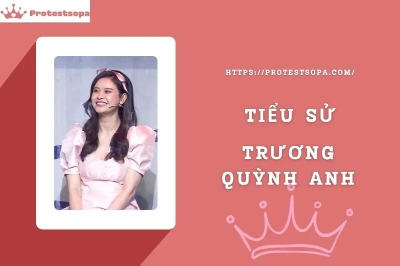 Tiểu Sử Trương Quỳnh Anh: Đời Tư Sự Nghiệp Nổi Bật