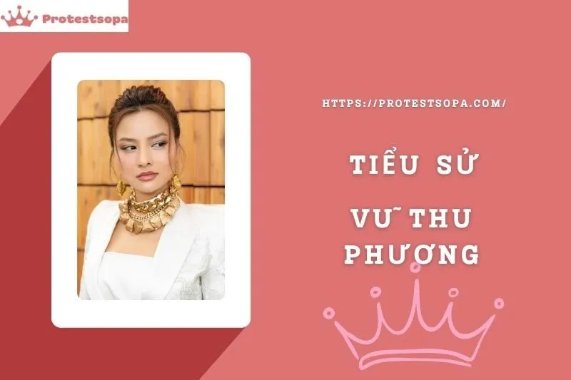 Tiểu Sử Vũ Thu Phương: Đời Tư Sự Nghiệp Nổi Bật