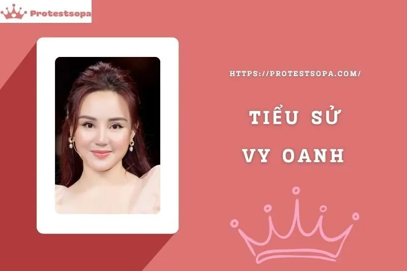 Tiểu Sử Vy Oanh: Đời Tư Sự Nghiệp Nổi Bật