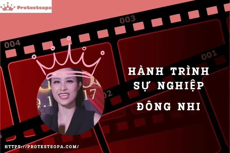 Tổng Quan Hành Trình Sự Nghiệp Đông Nhi