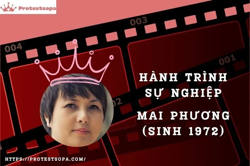 Tổng Quan Hành Trình Sự Nghiệp Mai Phương (sinh 1972)