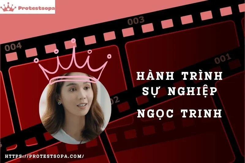 Tổng Quan Hành Trình Sự Nghiệp Ngọc Trinh