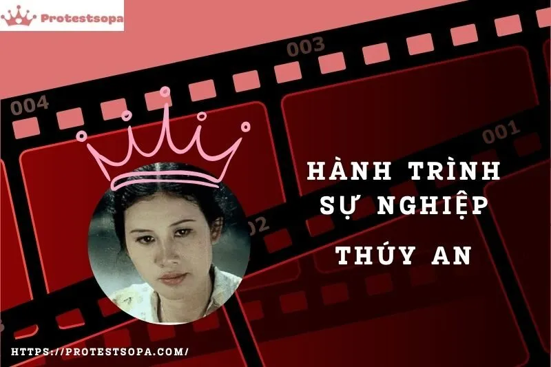 Tổng Quan Hành Trình Sự Nghiệp Thúy An
