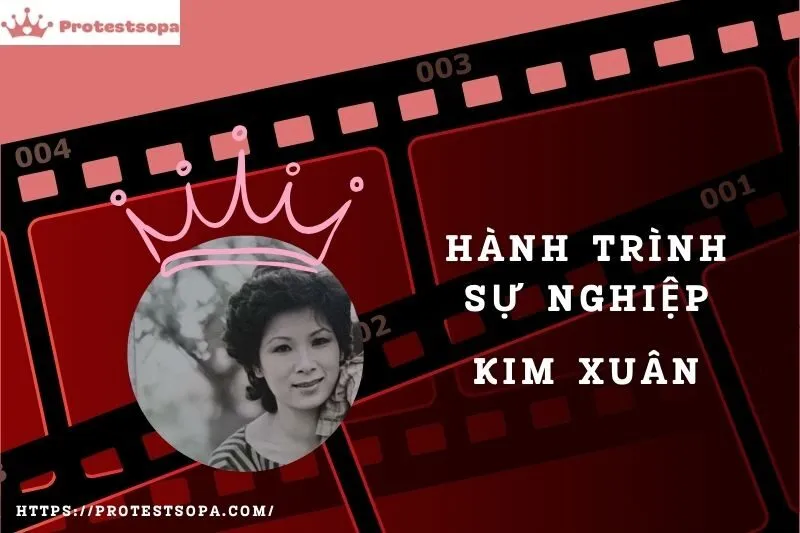 Tổng quan hành trình sự nghiệp Kim Xuân (nghệ sĩ cải lương)