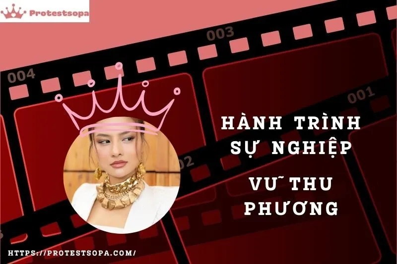 Tổng Quan Hành Trình Sự Nghiệp Vũ Thu Phương