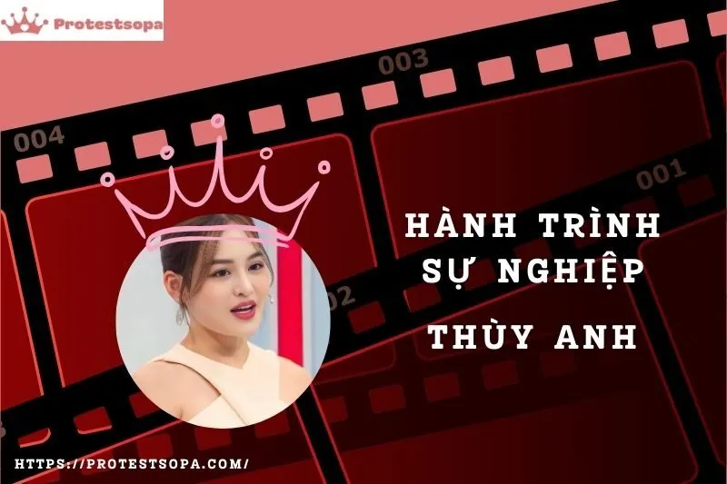 Tổng Quan Hành Trình Sự Nghiệp Thùy Anh