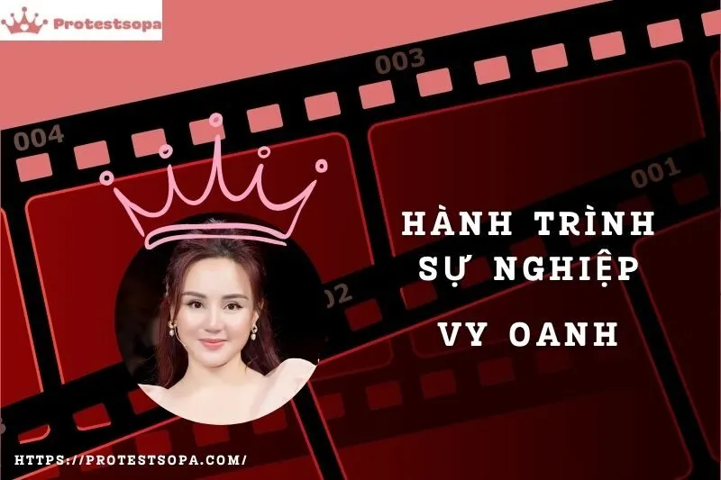 Tổng Quan Hành Trình Sự Nghiệp Vy Oanh