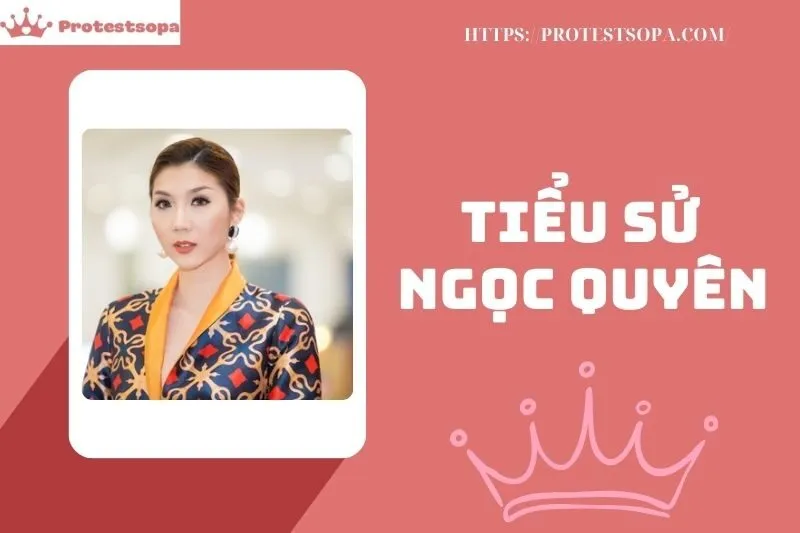 Tiểu sử Ngọc Quyên 2025 - Sự nghiệp, Cuộc sống và Thông tin Chi Tiết